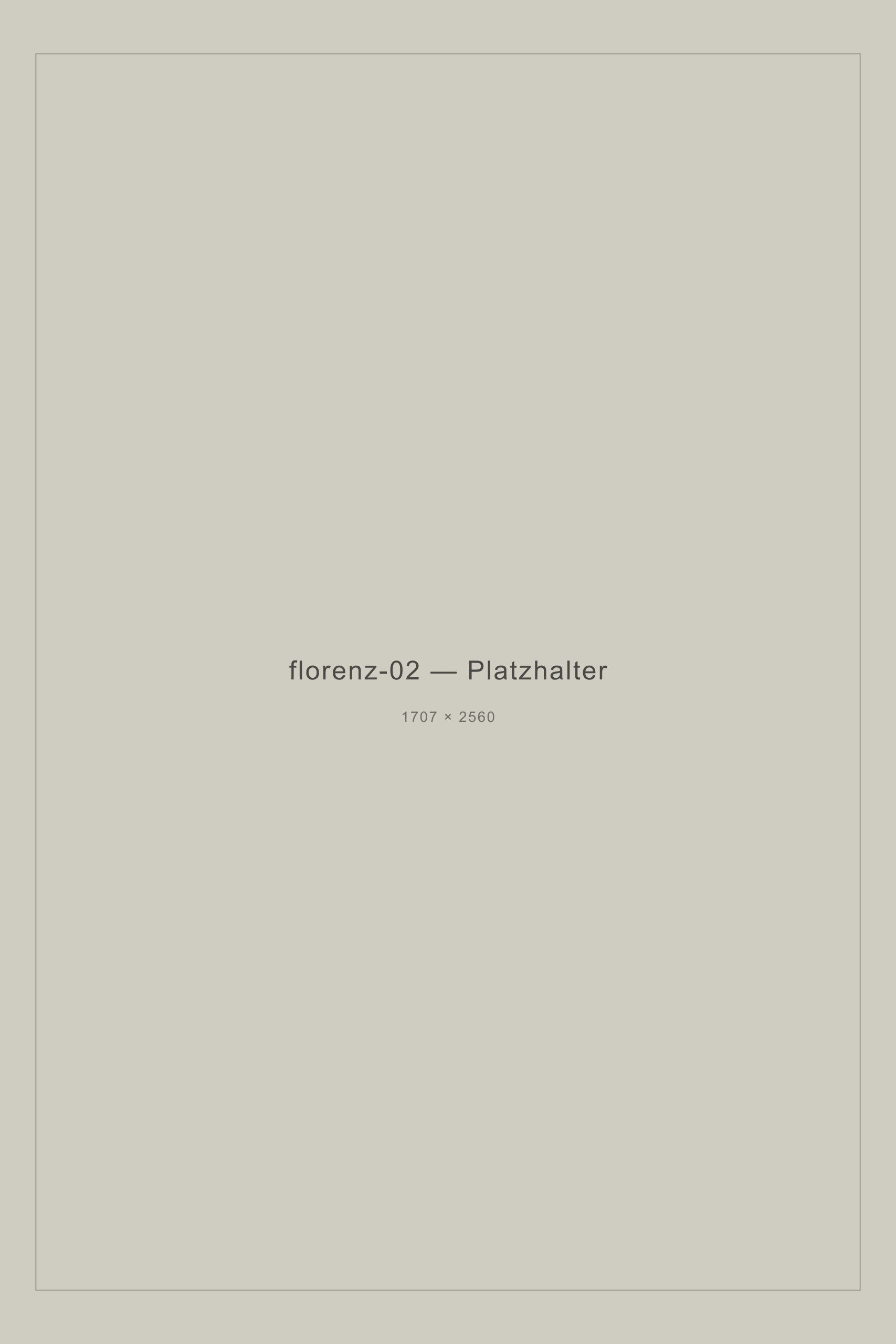 Platzhalter, Hochformat, Serie Florenz